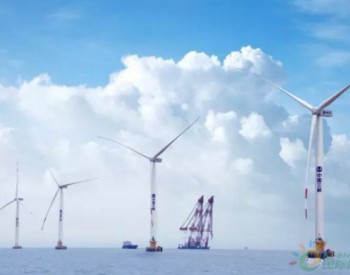 海上風電產業促裝備升級
