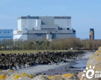 英国<em>欣克利角</em>B（Hinkley Point B）核电厂获准重启