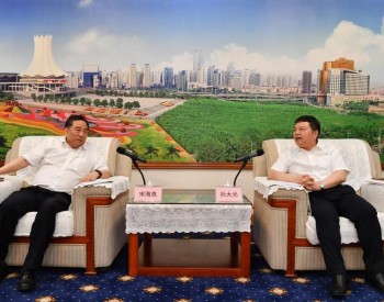 中國能建<em>宋海良</em>與廣西南寧市市長孫大光會談