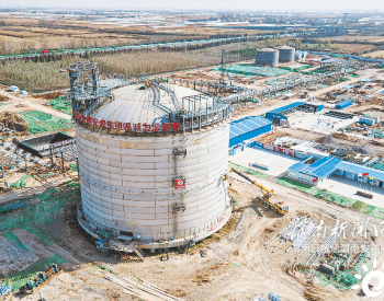 总投资约4.1亿元 陕西省渭南市天然气储气库项目主体建设已基本完成