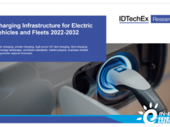 IDTechEx报告：使用高功率充电器为电动汽车充电 速度堪比加油