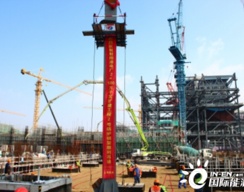 江苏省唯一在建百万机组射阳港项目首根锅炉钢架顺