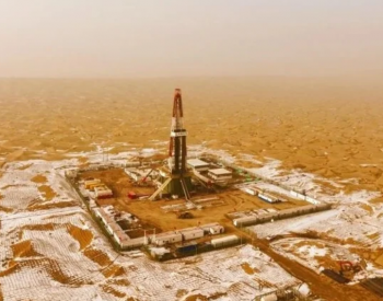 挺进万米找石油！亚洲最深井在新疆塔里木盆地开钻