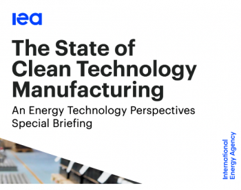 IEA参加G7峰会发布《清洁技术制造业现状》