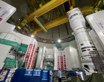 海南昌江核电3号机组最后一台蒸汽发生器顺利吊装
