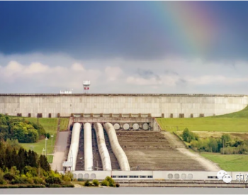 保加利亚：推出两个抽<em>水</em>蓄能<em>水</em>电项目，各800MW