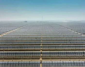 迪拜950兆瓦光伏光热混合电站项目槽式3号机组首次