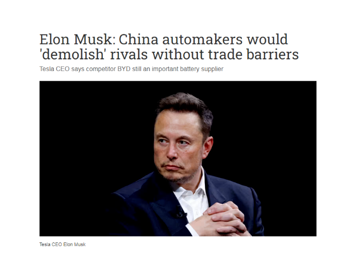 马斯克最新表态：如果没有贸易壁垒，中国车企能干掉世界上大部分竞争对手